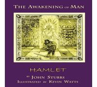 John Stubbs The Awakening of Man Hamlet Paperback Book John Stubbs Multicolor
