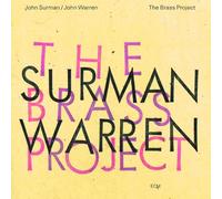 John Surman / John Warren - The Brass Project