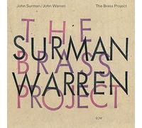 John Surman / John Warren - The Brass Project