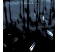 John Surman - The Spaces in Between