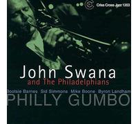 John Swana & The Philadelphians - Philly Gumbo
