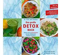John Switzer Jo Dr. med. John Switzer Das große DETOX BUCH: Stärken S (Hardback)