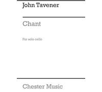JOHN TAVENER: CHANT FOR CELLO