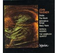 John Tavener: Diódia / The World / Akhmatova Songs / Many Years