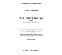 John Tavener: The Lord's Prayer (1999): SATB: Vocal Score