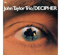 JOHN TAYLOR TRIO - DECIPHER 180G VINYL LP REMASTERED (NEW)