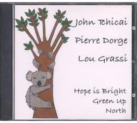 John Tchicai - Pierre Dorge - Lou Grassi - hope is bright green up north