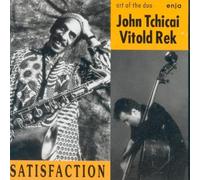 John Tchicaï - Satisfaction
