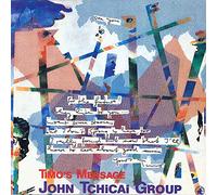 John Tchicai - Timo's Message