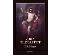 John the Baptist: Easy-to-Read Layout