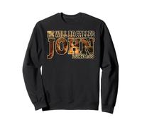 John the Baptist Luke 1:60 Catholic Bible Quotes St Saint Sweatshirt
