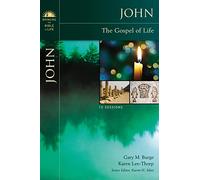 John: The Gospel of Life (Bringing the Bible to Life)