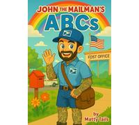 John The Mailman's ABC's