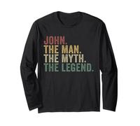 John The Man The Myth The Legend Funny Classic Name Long Sleeve T-Shirt