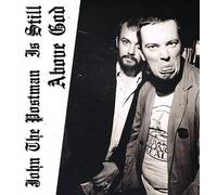 John The Postman - Is Still Above God [VINYL]