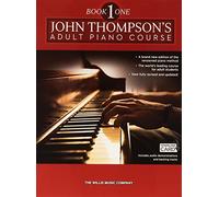 John Thompson's Adult Piano Course Book 1 : Elementary Level Book with Online Audio
