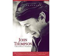 John Thompson: Collected Poems and Translations