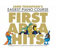 John Thompson's Easiest Piano Course: First ABBA Hits