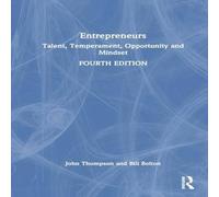 John Thompson Entrepreneurs: Talent, Temperament, Opportunity & Mindset John Thompson Multicolor