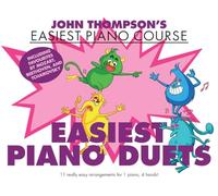 John Thompson’s Easiest Piano Duets