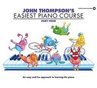 John Thompsons Easiest Piano 4 (Book & CD): CD Edition