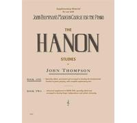 John Thompson's Hanon Studies Book 1: Elementary Level