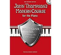 John Thompson's Modern Course for the Piano 2 & CD: Revised Edition