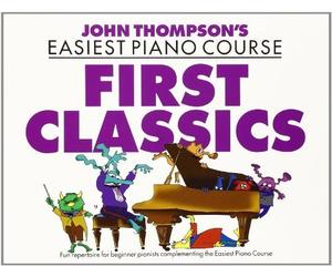 John Thomspon First Classics: For Piano by Thompson. John ( 2000 ) Paperback