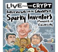 John Townsend Interviews with the ghosts of sparky inventors Book John Townsend Multicolor