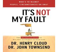 John Townsend It's Not My Fault Paperback Book John Townsend Multicolor