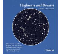John Turner : Highways and Byways: Rarities for Recorder CD 2 discs (2024)