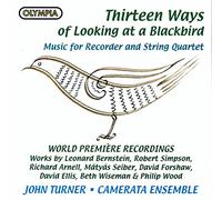 John Turner - Thirteen Ways Of Looking At A Blackbird - Music For Recorder