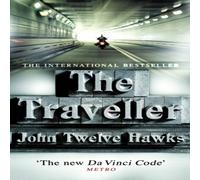 John Twelve Hawks Traveller Paperback Book John Twelve Hawks Multicolor