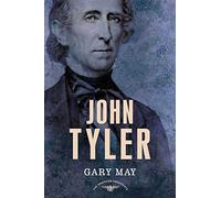John Tyler (American Presidents)