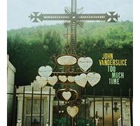 John Vanderslice - Too Much Time [7" VINYL]