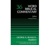 John, Volume 36 : Revised Edition