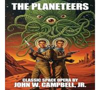 John W. Campbell Jr. The Planeteers Paperback Book John W. Campbell Jr. Multicolor