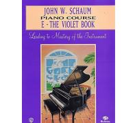 John W Schaum: Piano Course E The Violet Book - Sheet Music