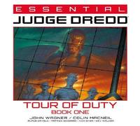 John Wagner Essential Judge Dredd: Tour of Duty Book 1 Paperback John Wagner Multicolor
