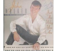 John Walker - Just the Way You Are
