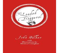 John Walker The Loaded Doggerel Paperback Book John Walker Multicolor