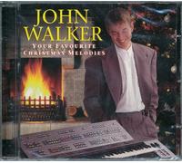 John Walker - Your Favourite Christmas Melod