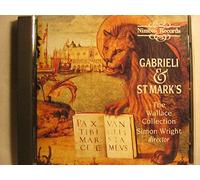John Wallace - Gabrieli & St. Marks: The Wallace Collection