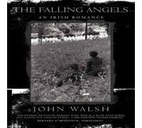 John Walsh The Falling Angels Paperback Book John Walsh Multicolor