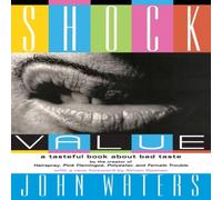 John Waters Shock Value Paperback Book John Waters Multicolor