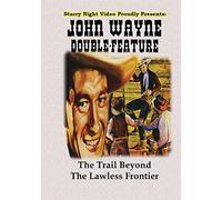 John Wayne, George Gabby Hayes, Paul Fix, Yakima Canutt - John Wayne Double Feature #7 - The Trail Beyond & The Lawless Frontier
