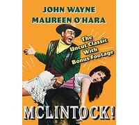 John Wayne & Maureen O'Hara in McLintock! - The Uncut Classic With Bonus Footage