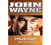 John Wayne: Stolen Goods (In Color)