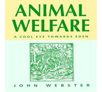 John Webster Animal Welfare: Tools for the Analysis of Biodiversity Paperback Book John Webster Multicolor