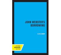 John Webster's Borrowing
